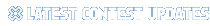 Latest Contest Updates