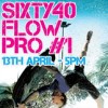 Sixty40 Flow Pro #1