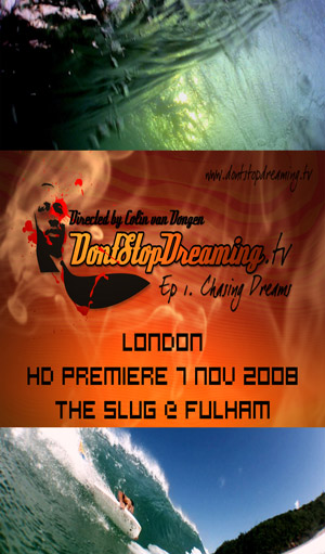 Dontstopdreaming.tv - Ep.1 Chasing Dreams - London Premiere poster