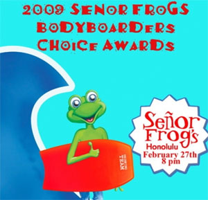 Senor Frog's Bodyboarder's Choice Awards poster