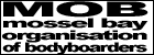 Mossel Bay Organisation of Bodyboarders