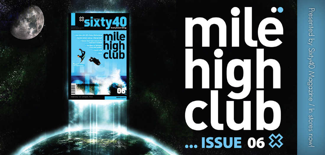 sixty40 magazine issue 06 - The Mile High Club