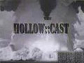 The Hollow::Cast Preview