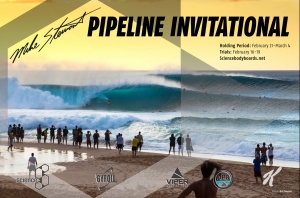Mike Stewart Pipeline Invitational poster